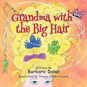Grandma with the Big Hair